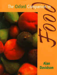 The Oxford Companion to Food<BR></A> Alan Davidson 